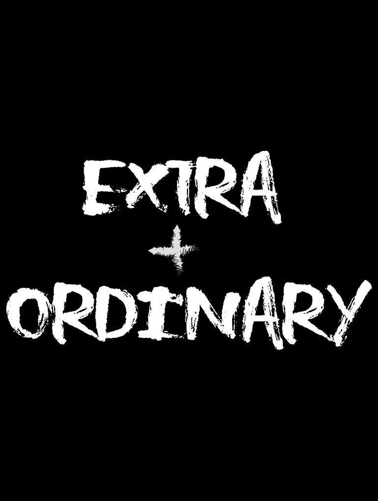 Extra   Ordinary Tee