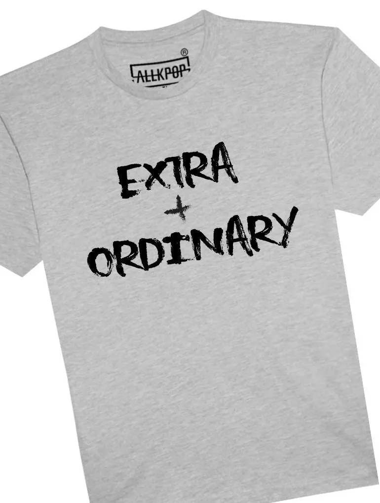 Extra   Ordinary Tee